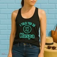 I Told You So Kaspa Crypto Kaspa Mining Kaspa Crypto Miner Crypto Bullrun Women's Tank Top thumb 2