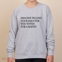 Imagine Telling Your Daughter Resist Women's Sweatshirt thumb 0
