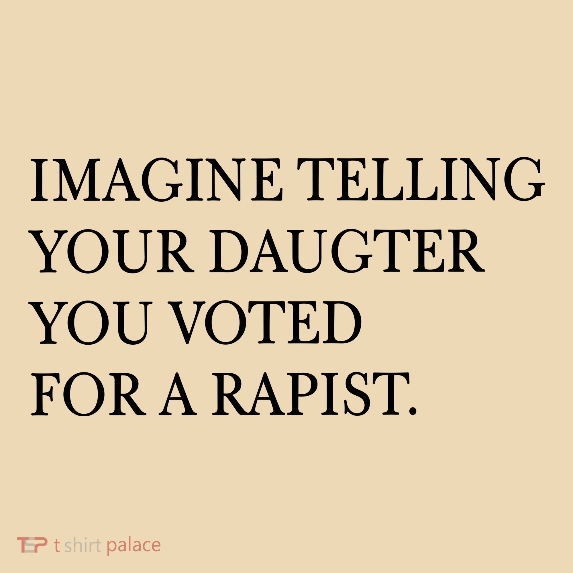Imagine Telling Your Daughter Resist Tote Bag