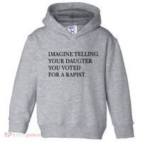 Imagine Telling Your Daughter Resist Toddler Hoodie thumb 0