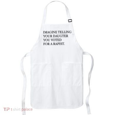 Imagine Telling Your Daughter Resist Apron