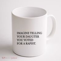 Imagine Telling Your Daughter Resist Coffee Mug thumb 1