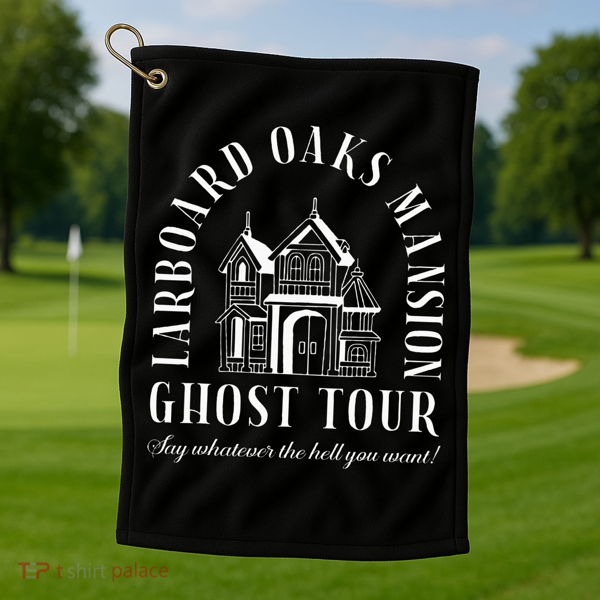 I Think You Should Leave Ghost Golf Towel