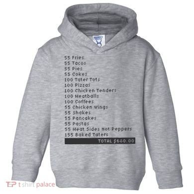 I Think You Should Leave Pay It Forward 55 BURGERS Toddler Hoodie
