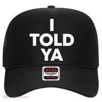 I Told Ya Tennis I Told You Hat thumb 0