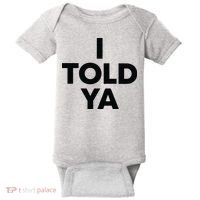 I Told Ya Tennis I Told You Baby Bodysuit thumb 0