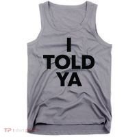 I Told Ya Tennis I Told You Tank Top thumb 0