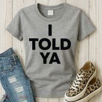 I Told Ya Tennis I Told You Women's T-Shirt thumb 3