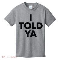 I Told Ya Tennis I Told You Kids T-Shirt thumb 0