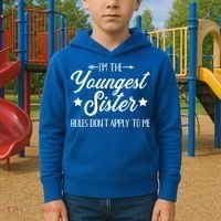 I'm The Youngest Sister Rules Not Apply To Me Funny Gift Kids Hoodie thumb 2