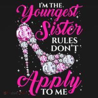 I'm The Youngest Rules Dont Apply To Me Youngest Sister Gift Women's Hoodie thumb 2