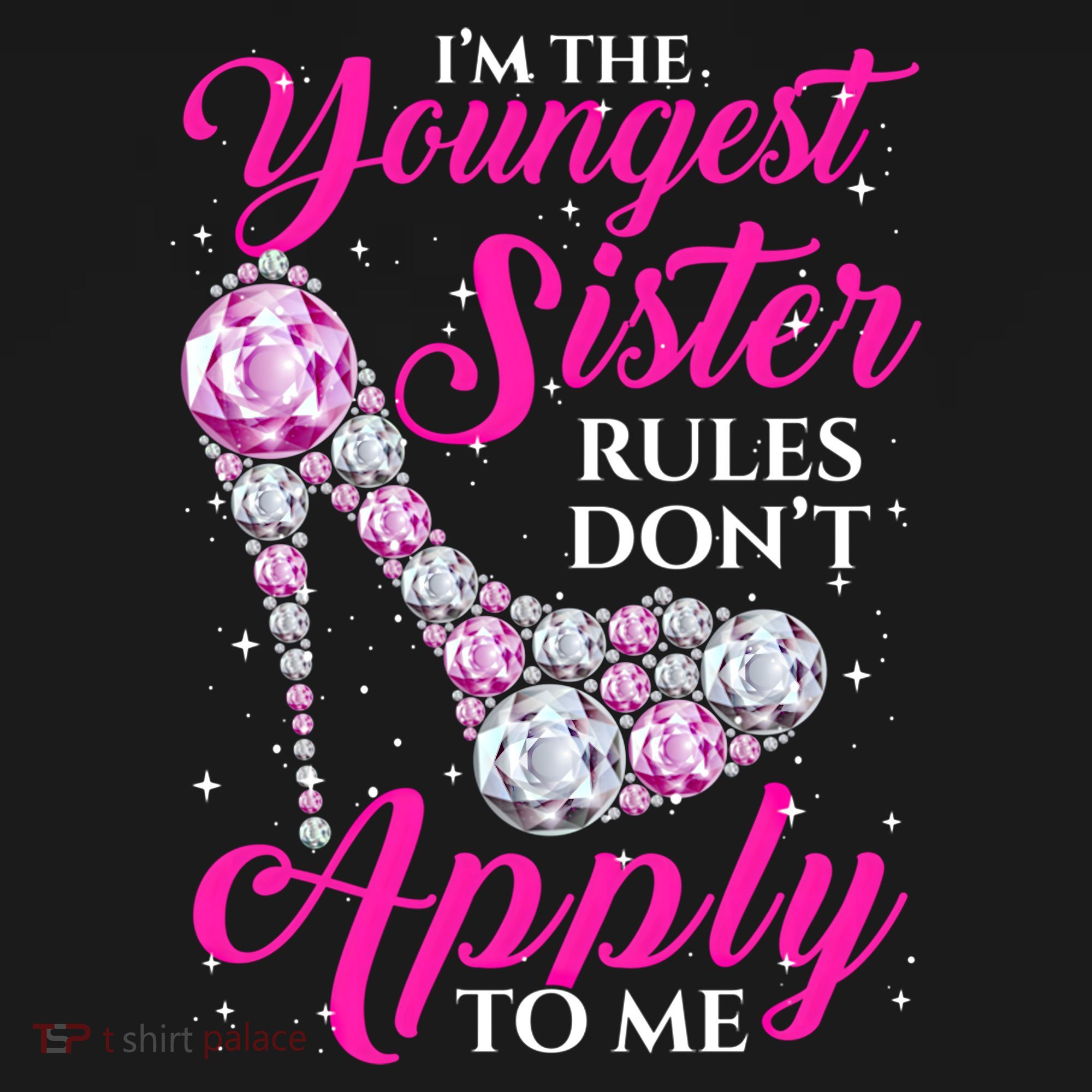 I'm The Youngest Rules Dont Apply To Me Youngest Sister Gift Women's Hoodie