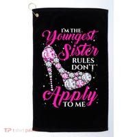 I'm The Youngest Rules Dont Apply To Me Youngest Sister Gift Golf Towel thumb 0