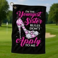 I'm The Youngest Rules Dont Apply To Me Youngest Sister Gift Golf Towel thumb 1