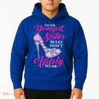 I'm The Youngest Rules Dont Apply To Me Youngest Sister Gift Hoodie thumb 2
