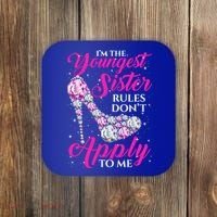 I'm The Youngest Rules Dont Apply To Me Youngest Sister Gift Coaster thumb 0