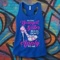 I'm The Youngest Rules Dont Apply To Me Youngest Sister Gift Women's Tank Top thumb 3