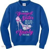 I'm The Youngest Rules Dont Apply To Me Youngest Sister Gift Kids Sweatshirt thumb 0