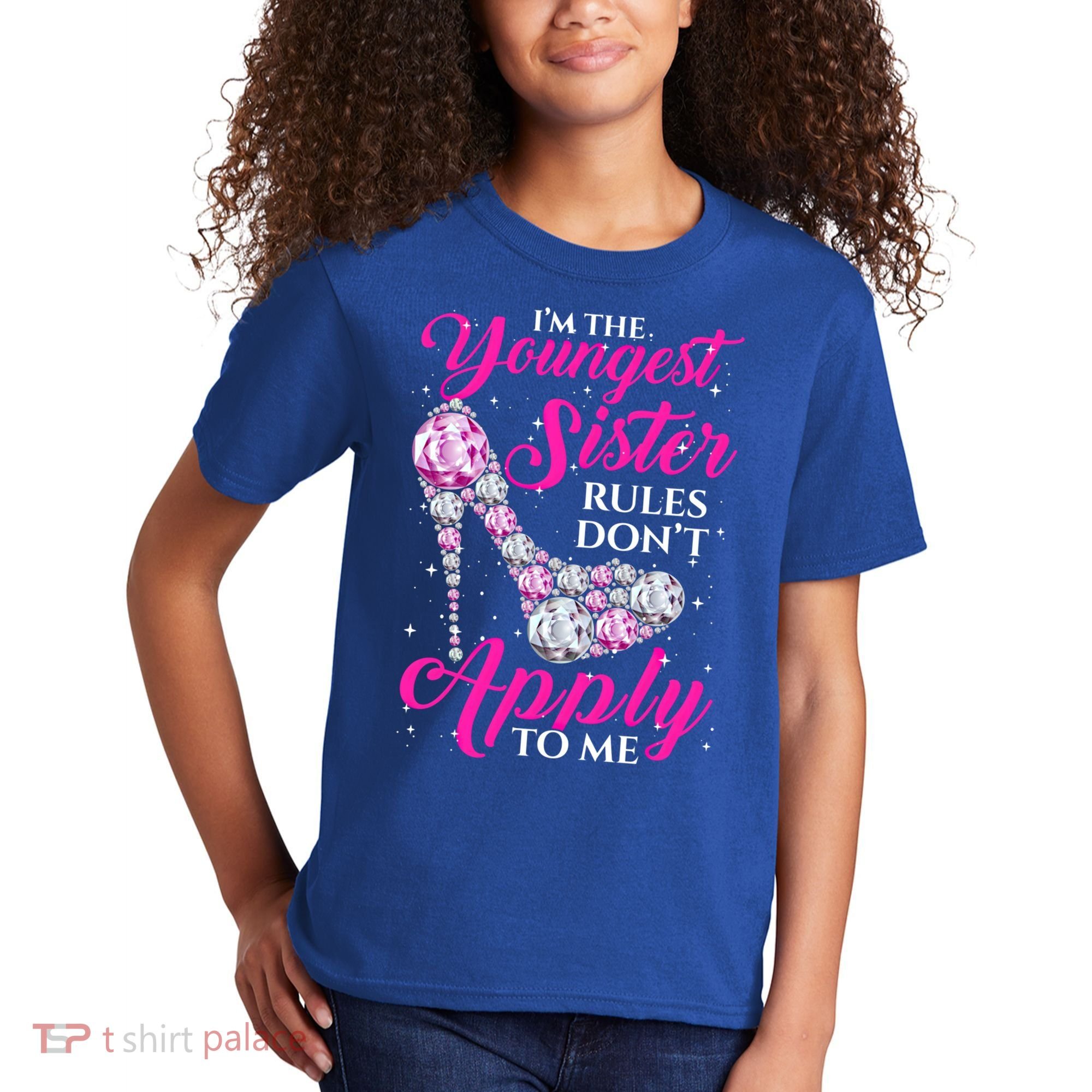 I'm The Youngest Rules Dont Apply To Me Youngest Sister Gift Kids T-Shirt