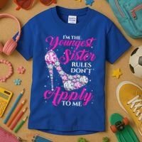 I'm The Youngest Rules Dont Apply To Me Youngest Sister Gift Kids T-Shirt thumb 3
