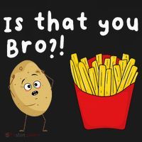Is That You Bro Potato French Fries Chips Lover Fast Food Women's Tank Top thumb 5