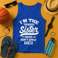I'm The Youngest Sister Rules Don't Apply To Me Siblings Cute Gift Tank Top thumb 4