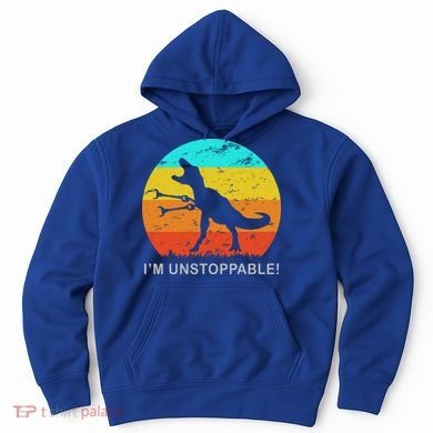 I'm Unstoppable Funny Vintage Retro TRex Hoodie