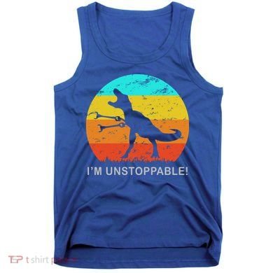 I'm Unstoppable Funny Vintage Retro TRex Tank Top