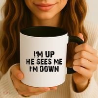 I'm Up He Sees Me I'm Down Coffee Mug thumb 3