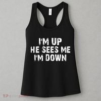 I'm Up He Sees Me I'm Down Women's Tank Top thumb 3