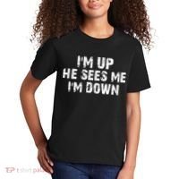 I'm Up He Sees Me I'm Down Kids T-Shirt thumb 2