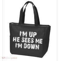 I'm Up He Sees Me I'm Down Tote Bag thumb 3