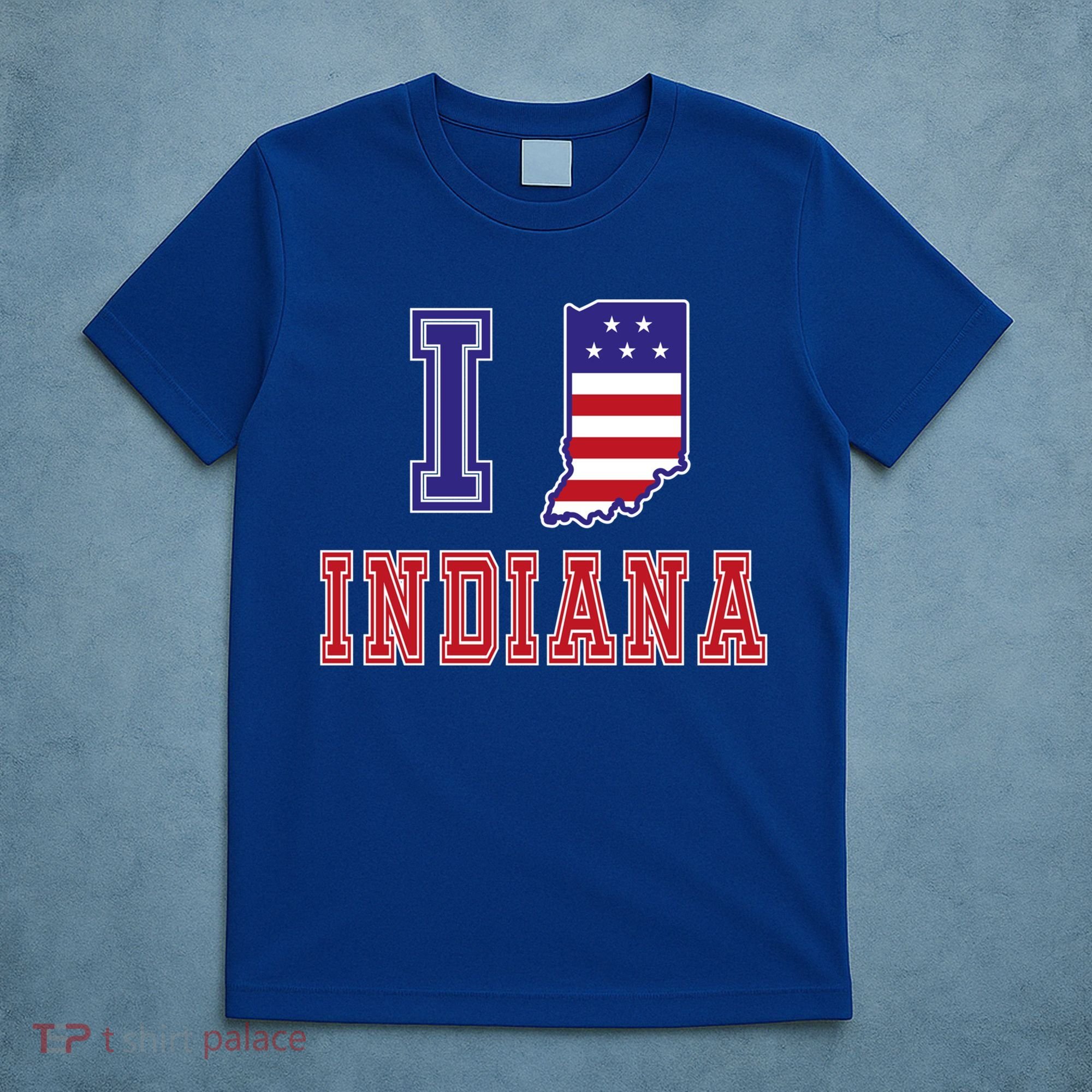 Indiana Usa Patriotic Usa Flag I Love Indiana Gift T-Shirt