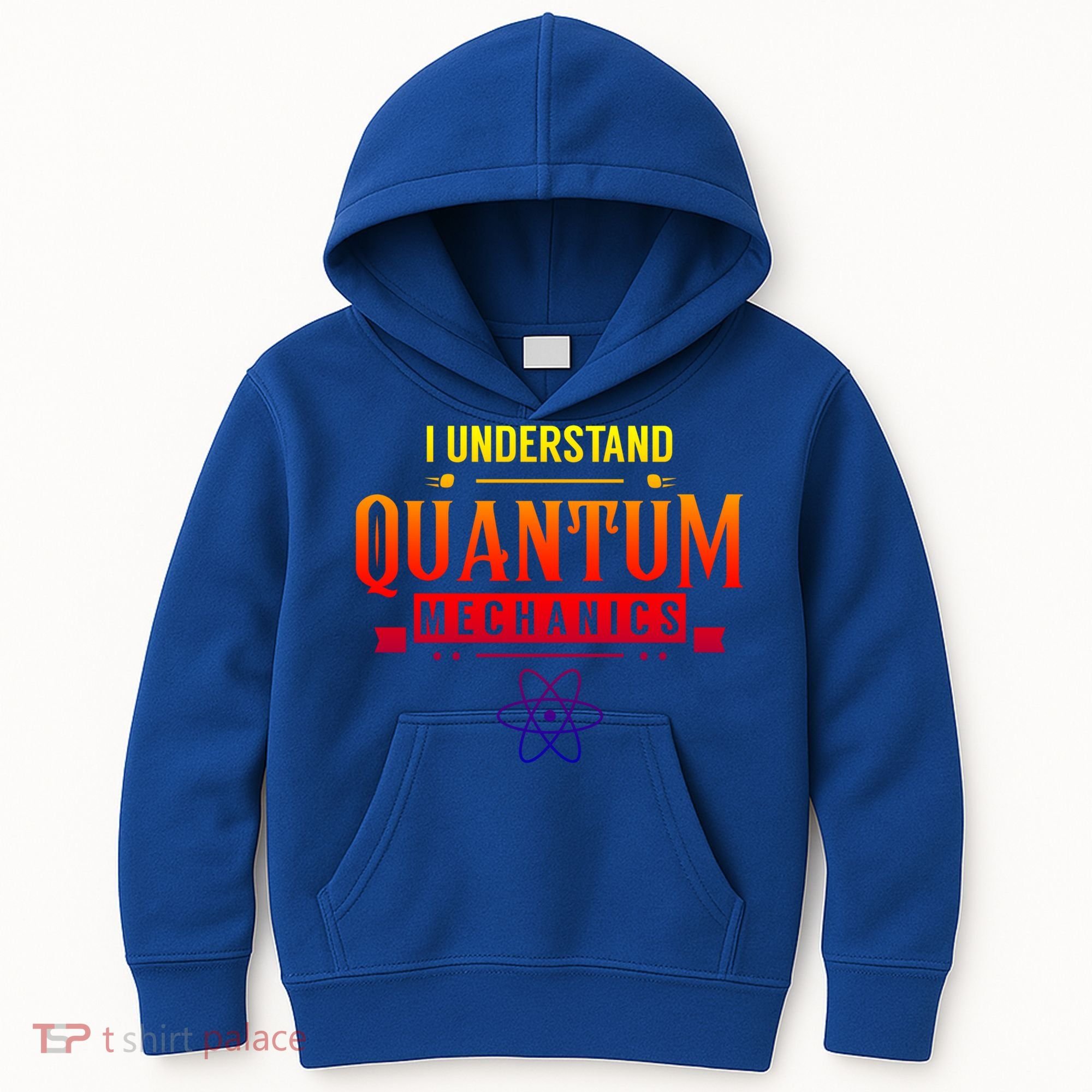 I Understand Quantum Mechanics Scientist Physicist Physics Gift Kids Hoodie