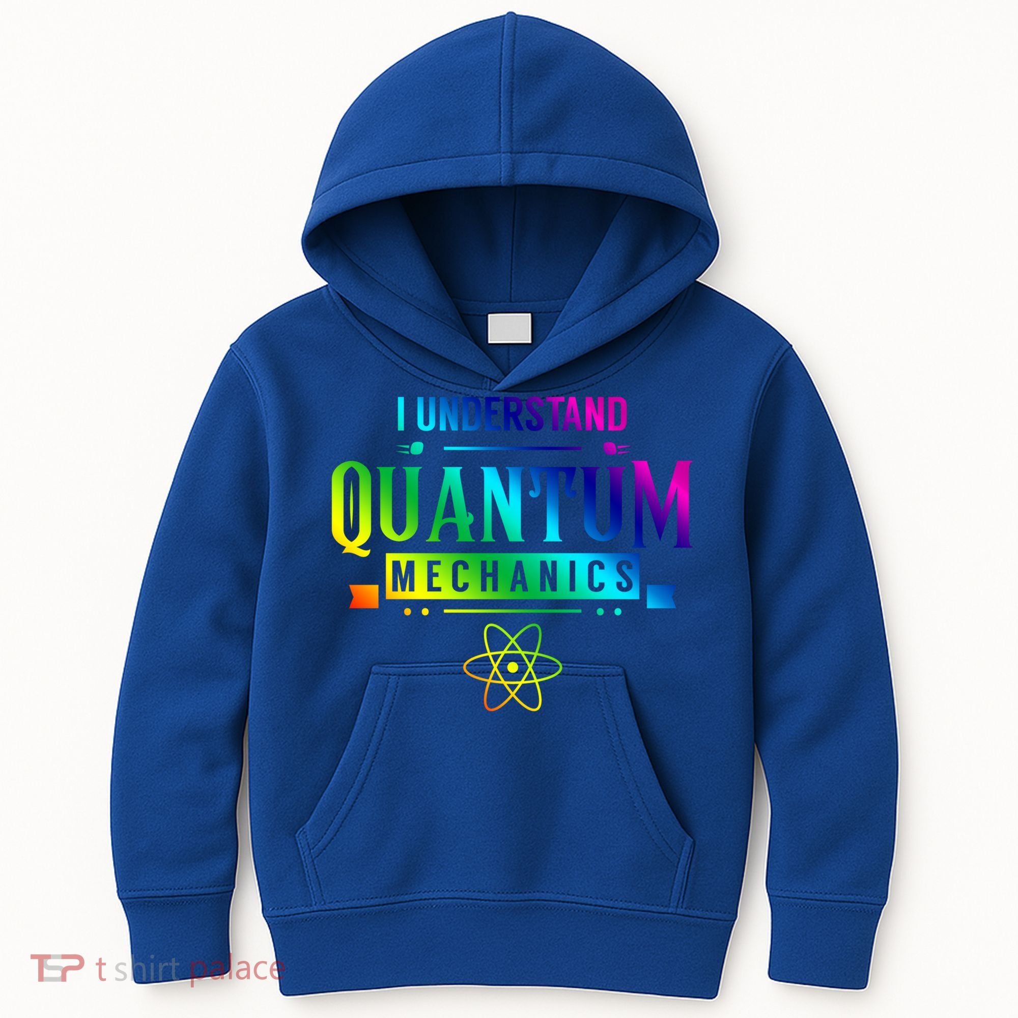 I Understand Quantum Mechanics Scientist Physicist Physics Gift Kids Hoodie