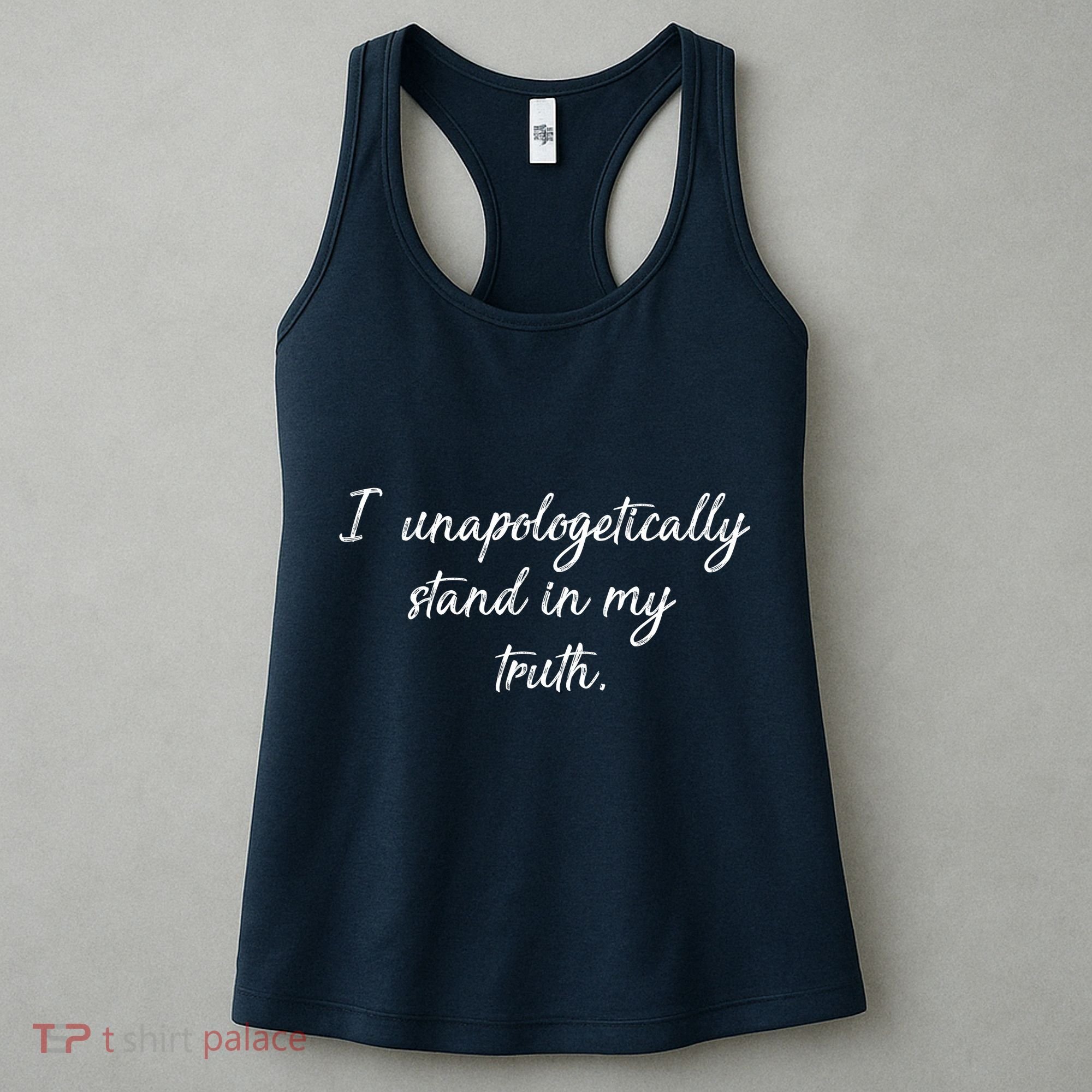 I Unapologetically Stand Inn My Truth Women's Tank Top