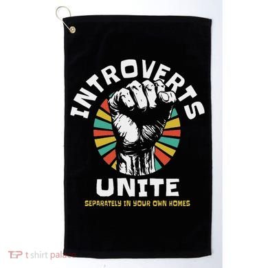 Introverts Unite Separately Own Homes Emblem Golf Towel
