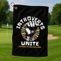 Introverts Unite Separately Own Homes Emblem Golf Towel thumb 1
