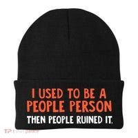 I Used To Be A People Person Then People Ruined It Beanie thumb 0