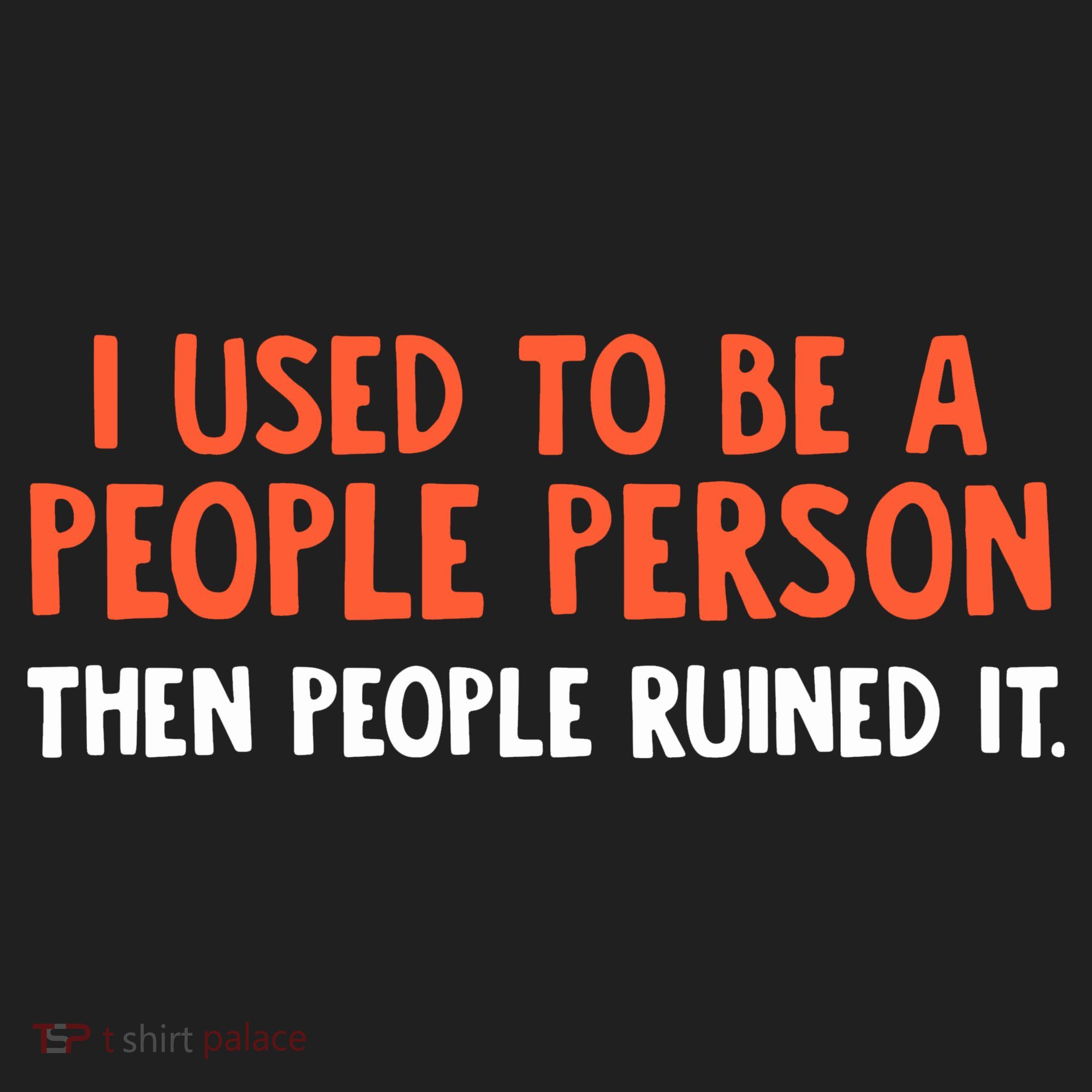 I Used To Be A People Person Then People Ruined It Beanie