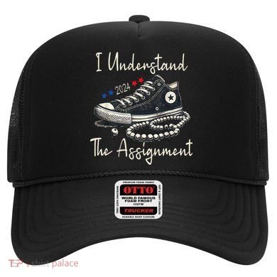 I Understand The Assignment Chucks And Pearls Kamala Harris 2024 Hat
