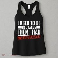 I Used To Be In Charge Then I Had A Granddaughter Women's Tank Top thumb 3
