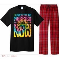 I Used To Be Married But Im Better Now Break up Divorced Pajama Set thumb 0