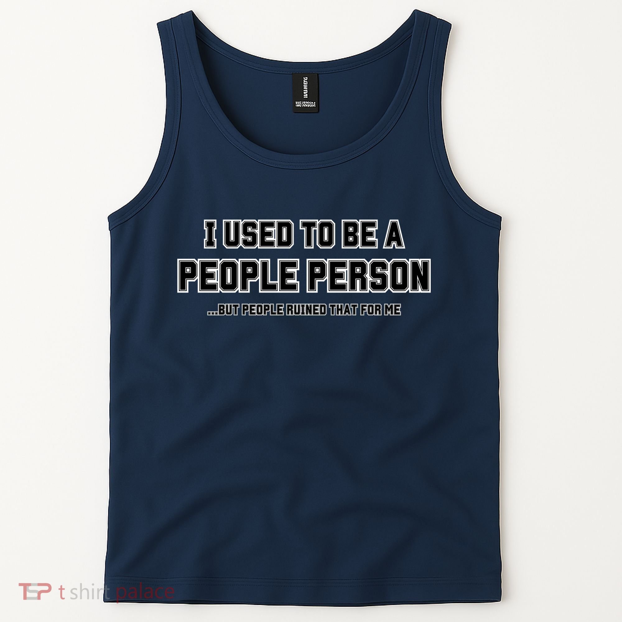 I Used To Be A People Person Tank Top
