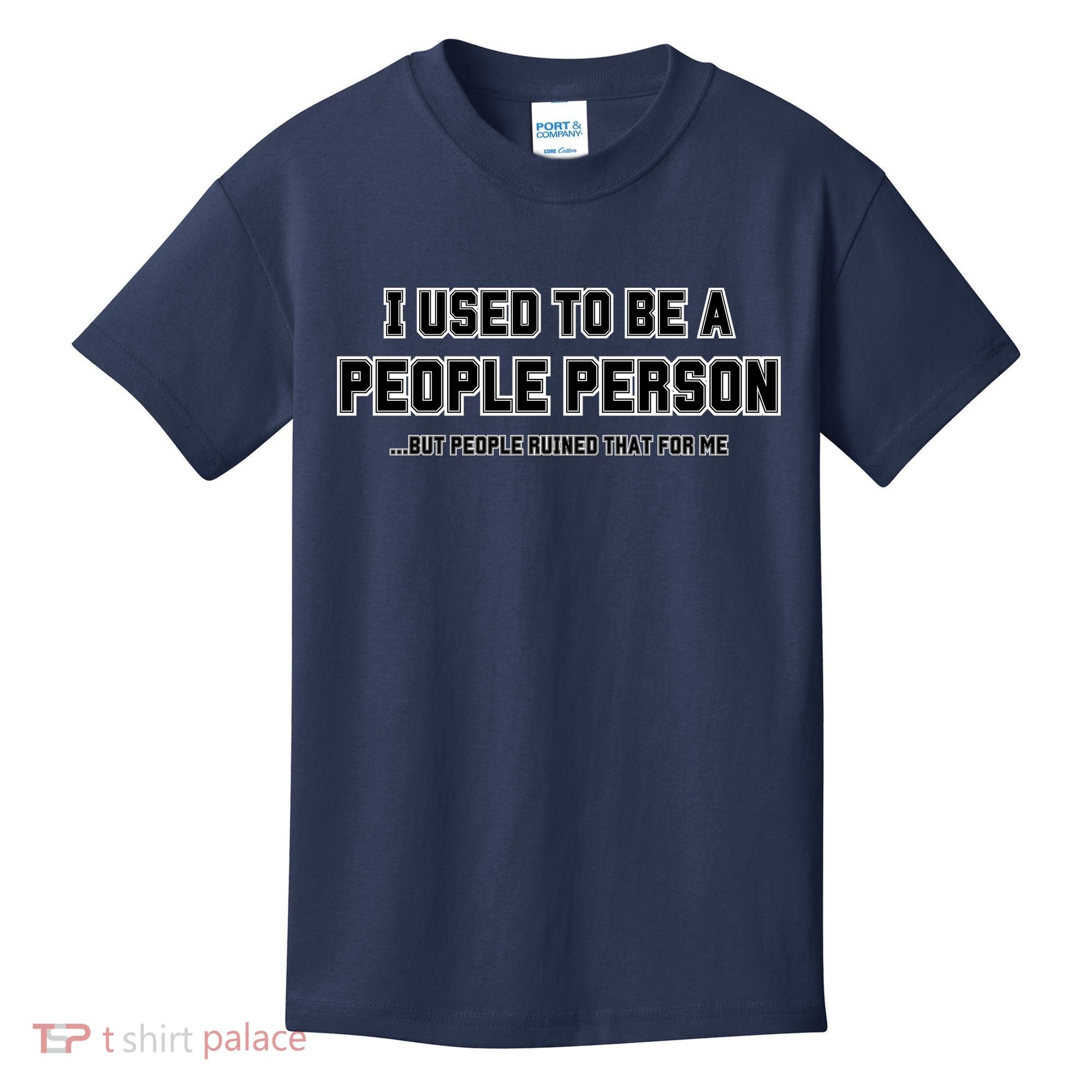 I Used To Be A People Person Kids T-Shirt