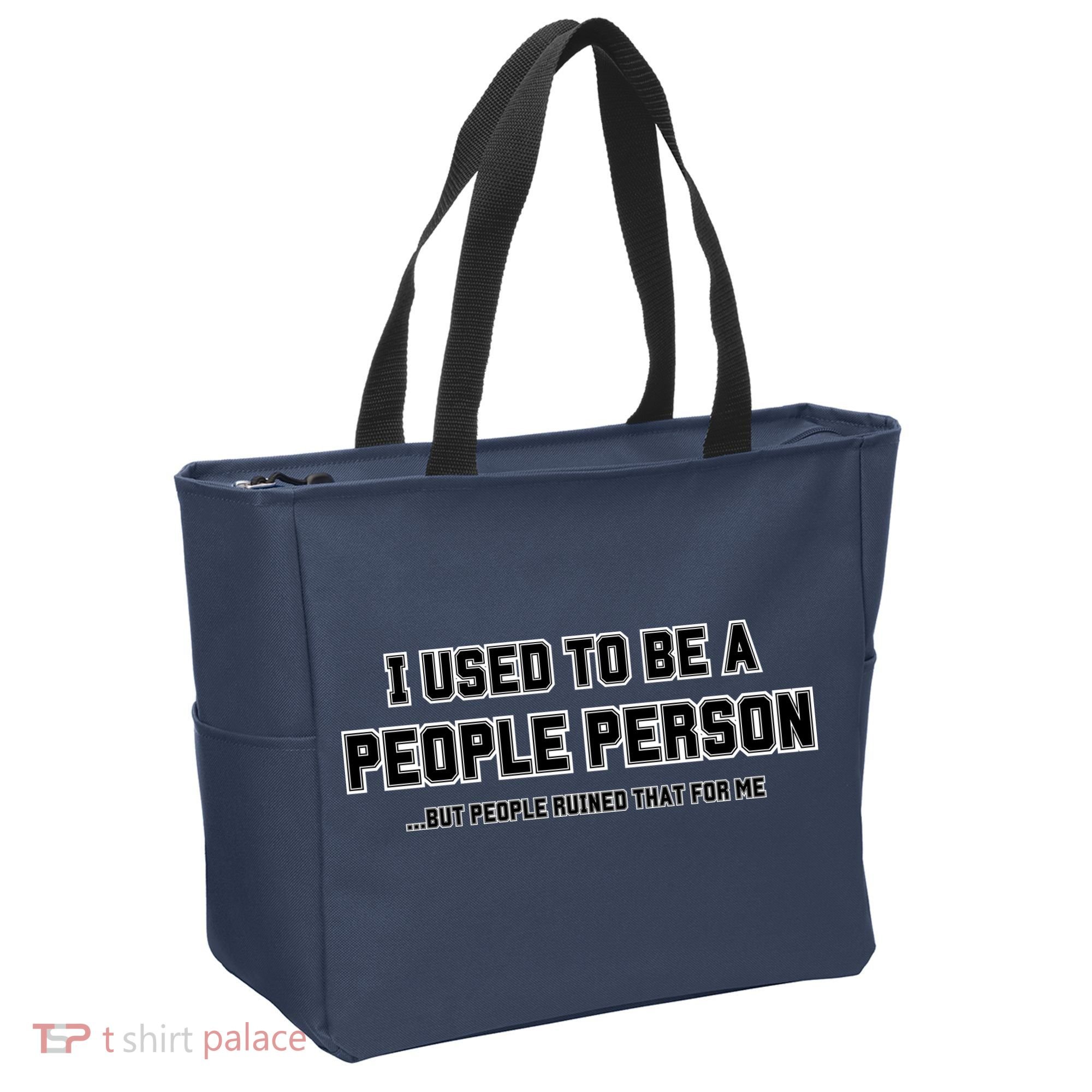 I Used To Be A People Person Tote Bag