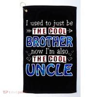 I Used To Just Be The Cool Big Brother Now I'm The Cool Uncle Golf Towel thumb 0