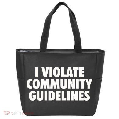 I Violate Community Guidelines Funny Sarcastic Tote Bag