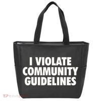I Violate Community Guidelines Funny Sarcastic Tote Bag thumb 0