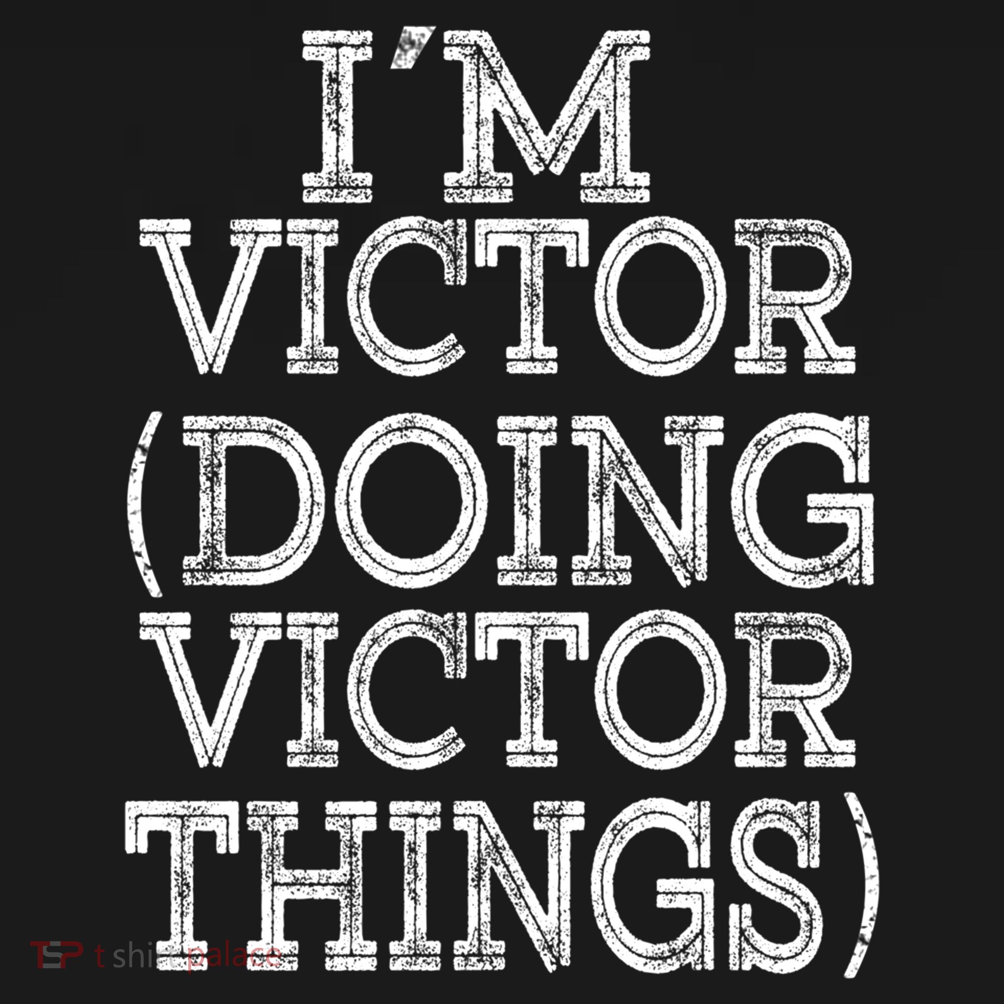 I'm Victor Doing Victor Things Family Reunion First Name Meaningful Gift Backpack